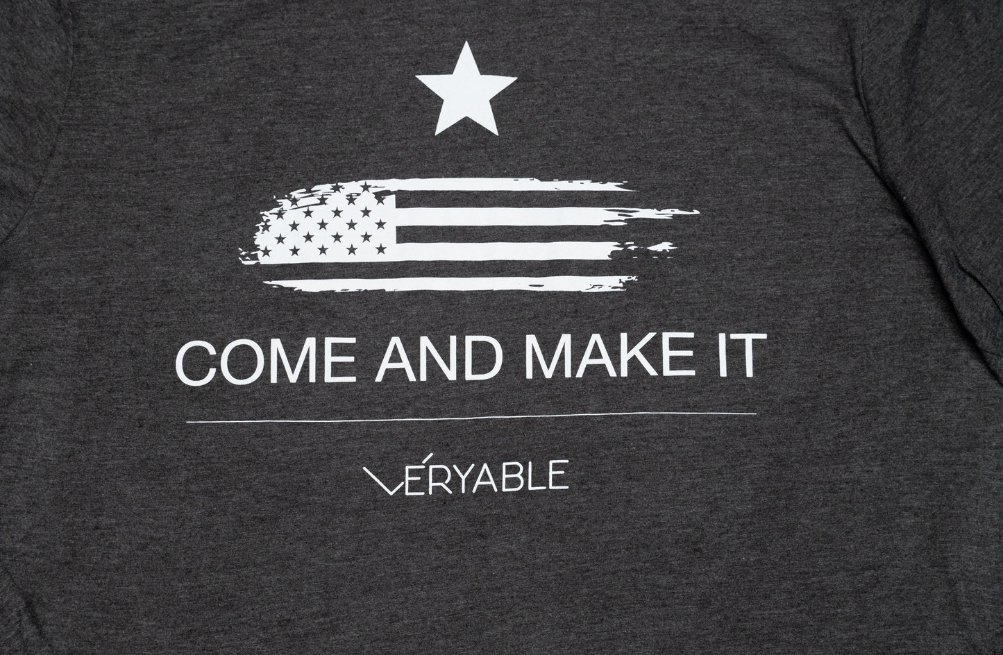 Veryable "Come And Make It" Long Sleeve T-Shirt