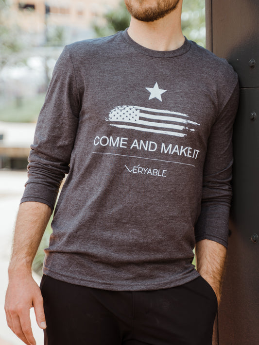Veryable "Come And Make It" Long Sleeve T-Shirt